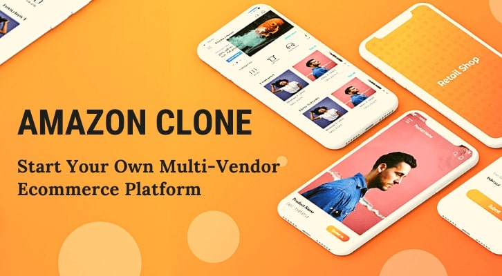 Use This Amazon Clone Program to Help Your Ecommerce Business Expand Faster